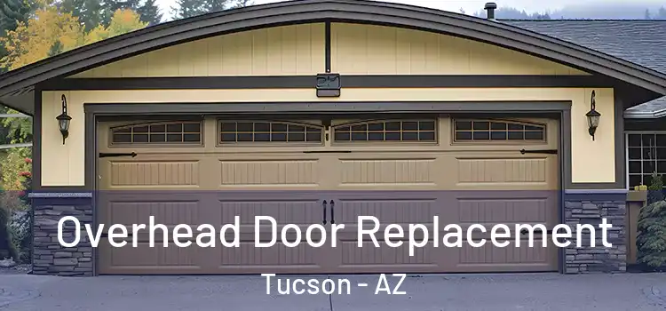  Overhead Door Replacement Tucson - AZ
